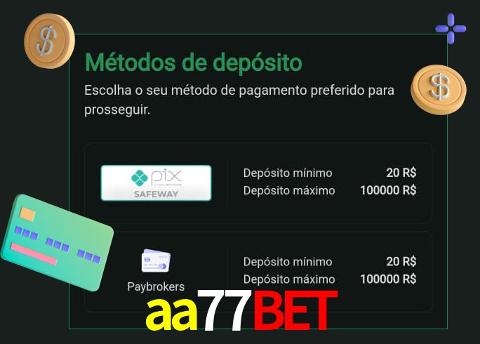 O cassino aa77bet oferece uma grande variedade de métodos de pagamento